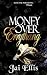 Money Over Errythang by Jai Ellis