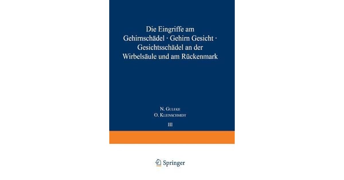 Die Eingriffe Am Gehirnsch Del Gehirn Gesicht Gesichtssch Del An 
