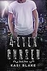 4-Ever Cursed: Vampire Hunter (4-Ever Hunted Book 2)