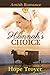 Hannah's Choice by Hope Troyer