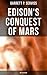 Edison's Conquest of Mars (Sci-Fi Classic)