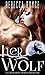Her Wolf by Rebecca Royce