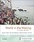 World in the Making: A Global History, Volume One: To 1500