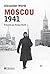 Moscou 1941 (CONTEMPO.) (French Edition)