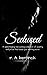 Seduced