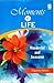 Moments of Life by Digambar Behera
