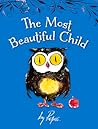 The Most Beautiful Child