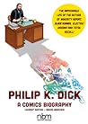 Philip K. Dick: A...