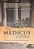 The Medicus Codex: Book One (The Vox Populi Series)