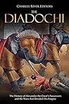 The Diadochi: The...