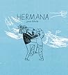 Hermana by Joana Estrela