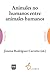 Animales no humanos entre animales humanos (Spanish Edition)