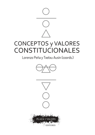 Conceptos y valores constitucionales (Spanish Edition)