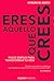 Eres aquello que crees (Spanish Edition)