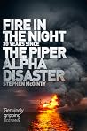 Fire in the Night by Stephen McGinty