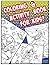 Coloring and Activity book for kids (Coloring Book)