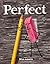 Perfect by Max Amato Perfect by Max Amato