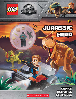Jurassic Hero (LEGO(R) Jurassic World: Activity Book with Minifigure) (LEGO Jurassic World)