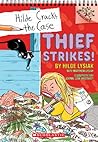 Thief Strikes! by Hilde Lysiak