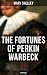 The Fortunes of Perkin Warbeck (Unabridged): Enriched edition.