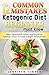 12 Common Mistakes Ketogeni...
