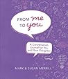From Me to You (Daughter) by Mark Merrill
