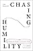 Chasing Humility: 8 Ways to...