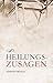 Heilungszusagen (German Edition)