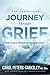 The Christian's Journey Through Grief: How to Walk Through the Valley With Hope