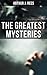 The Greatest Mysteries of A...