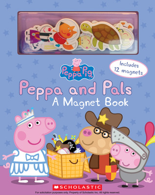 pdf download Peppa and Pals: A Magnet Book (Peppa Pig): A Magnet Book