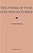 The Power of Your Subconscious Mind by Joseph Murphy