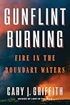 Gunflint Burning:...