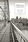 Arkansas: A Conci...