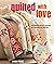 Quilted with Love: Patchwor...
