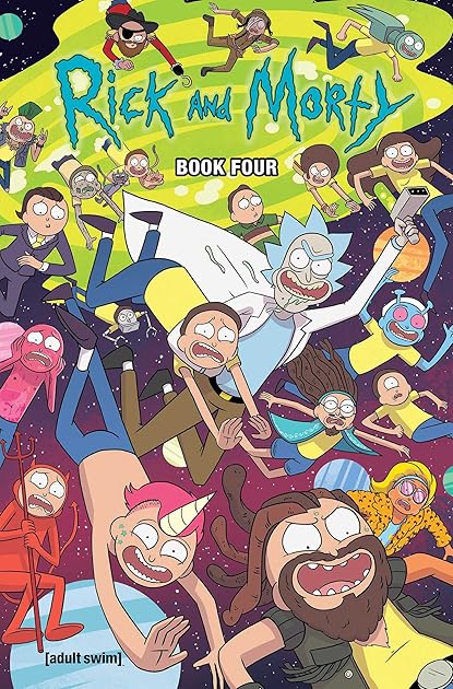Rick and Morty Deluxe Edition: Book Four