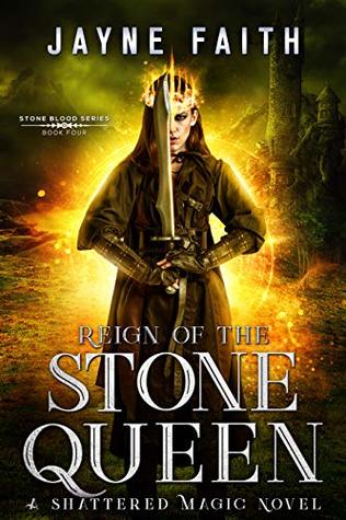 Reign of the Stone Queen (Stone Blood #4)