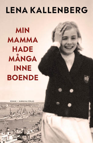 Min mamma hade många inneboende (Hardcover)