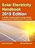Solar Electricity Handbook – 2019 Edition by Michael Boxwell
