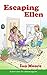 Escaping Ellen