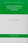 National and International Perspectives on Law and Privatisation