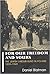 For Our Freedom and Yours: The Jewish Labour Bund in Poland 1939-1949 (Parkes-Wiener Series on Jewish Studies)