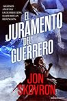 El juramento del guerrero by Kelley Skovron