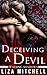 Deceiving a Devil (Walking ...