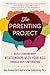 The Parenting Project: Buil...