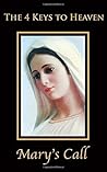 The 4 Keys to Heaven (Mary's Call Prayer Books)