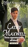 Terzo appuntamento all'altare by Cathy Maxwell