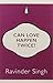 Can Love Happen Twice?(Penguin 30 ed) [Paperback] RAVINDER SINGH by Ravinder Singh