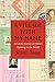 A Village with My Name: A Family History of China's Opening to the World