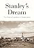 Stanley's Dream by Jacalyn Duffin